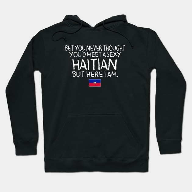 SEXY HAITIAN Hoodie by LILNAYSHUNZ